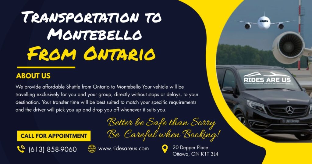 Transportation to Montebello from Ontario